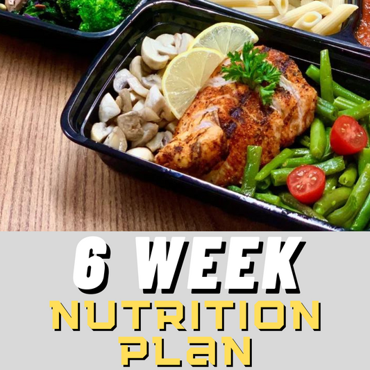 6 Week Nutrition Plan